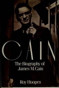 cover of Cain: The Biography of James M. Cain