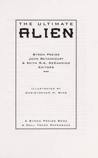 The Ultimate Alien by Preiss, Byron