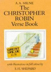 The Christopher Robin Verses by A.A. Milne