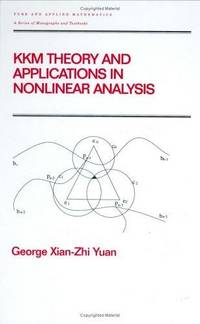 KKM THEORY AND APPLICATIONS IN NONLINEAR ANALYSIS