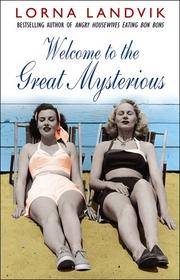 image of Welcome To the Great Mysterious