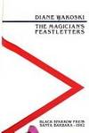 The Magician&#039;s Feastletters de Wakoski, Diane - 1982-04-01