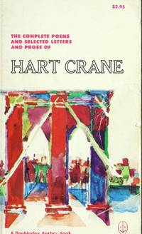 Complete Poems and Selected Letters and Prose of Hart Crane de Crane, Hart