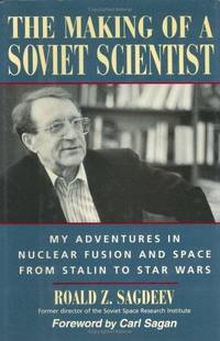 The Making Of a Soviet Scientist