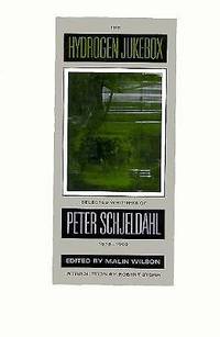 The Hydrogen Jukebox: Selected Writings of Peter Schjeldahl, 1978-1990 (Lannan Series)