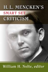 H. L. Mencken's Smart Set Criticism,