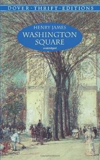 Washington Square (Dover Thrift Editions)