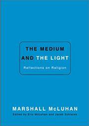 image of The Medium and the Light