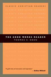 The Good Works Reader