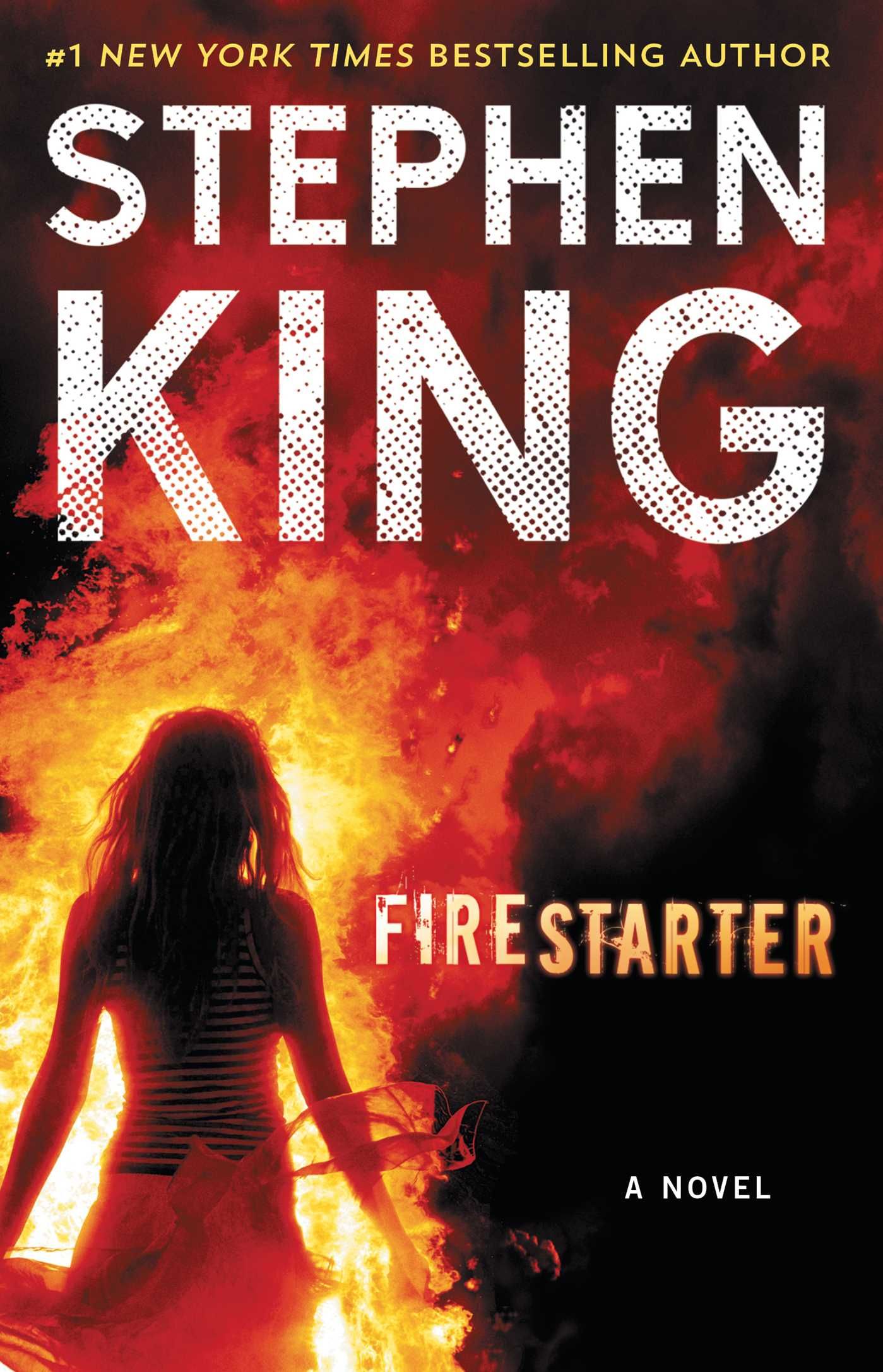 Firestarter A Novel by Stephen King