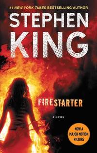 Firestarter (ISBN: 9781501192319)