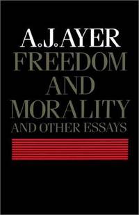 cover of Freedom and Morality and other Essays