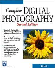 Complete Digital Photography (2nd Edition) (Graphics Series)