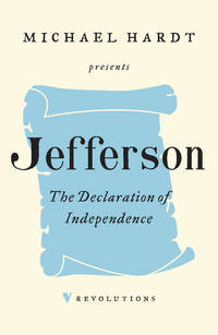 The Declaration of Independence by Jefferson, Thomas