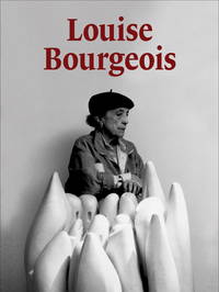 Louise Bourgeois - 