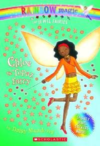 Chloe: The Topaz Fairy (Rainbow Magic: The Jewel Fairies # 4)