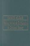 Wahhabism: A Critical Essay by Hamid Algar - Hardcover - from Broad Street Books (SKU: 40182)