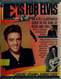 E is for Elvis: An A-to-Z Illustrated Guide to the King of Rock and Roll