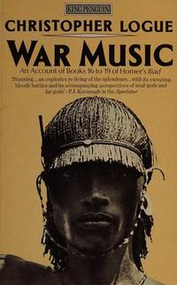 War Music: An Account of Books 16 to 19 of Homer's Iliad