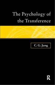 The Psychology of the Transference (Ark Paperbacks)