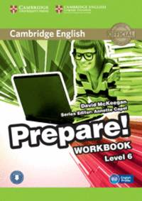 Cambridge English Prepare! Level 6 Workbook with Audio: Cambridge English Prepare! Level 6 Workbook with Audio Level 6