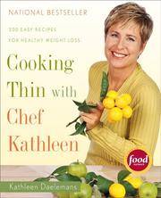 Cooking Thin With Chef Kathleen