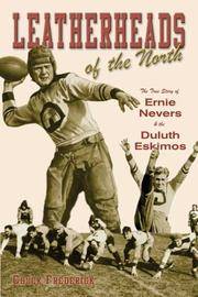 image of Leatherheads of the North: The True Story of Ernie Nevers_the Duluth Eskimos