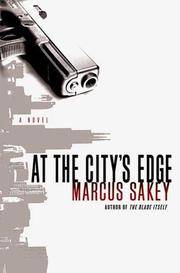 AT THE CITY'S EDGE