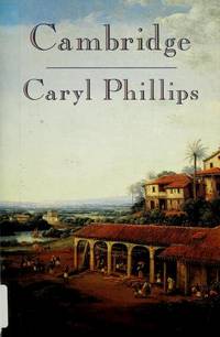 Cambridge de Phillips, Caryl - 1992-02-04