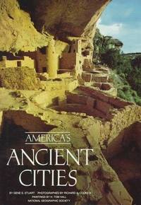 America&#039;s Ancient Cities by Gene S. Stuart - 1988