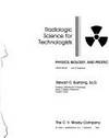 Radiologic science for technologists: Physics, biology, and protection