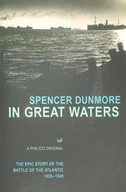 In Great Waters: The Epic Story of the Battle of the Atlantic 1939-45 (Pimlico) by Dunmore, Spencer - 2001