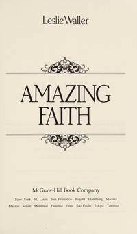 Amazing Faith: A Novel by Waller, Leslie - 1988-06-01