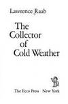 The collector of cold weather (The American poetry series ; v. 9)