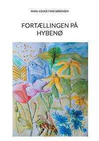 Fortællingen på Hybenø (Danish Edition)