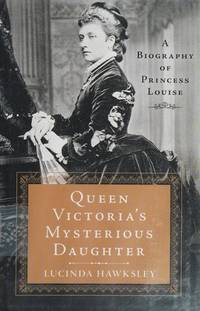 Queen Victoria's Mysterious Daughter