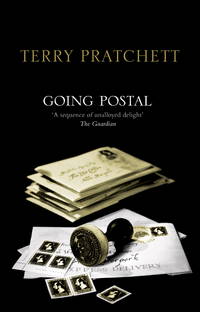 Going Postal by Terry Pratchett