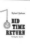 Bid Time Return by Matheson, Richard - 1975-02-24