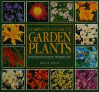 Kingfisher Complete Guide to Garden Plants