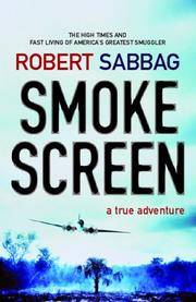 Smokescreen : A True Adventure
