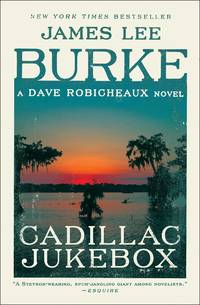 Cadillac Jukebox - A Dave Robicheaux Novel