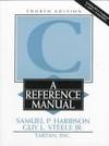 C: A Reference Manual