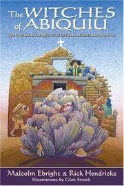 The Witches of Abiquiu: The Governor, the Priest, the Genizaro Indians, and the Devil