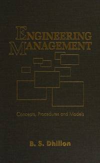 Engineering Management-Concepts, Procedures, and Models