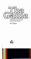 The Game A Thoughtful and Provocative Look at a Life in Hockey