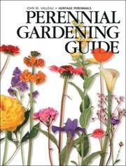 Perennial Gardening Guide by John M. Valleau - 2003-03