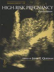 Management of High-Risk Pregnancy by John T. Queenan - 1999