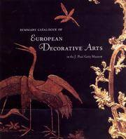 Summary Catalogue of European Decorative Arts in the J. Paul Getty Museum (COLLECTION CATALOGUE)