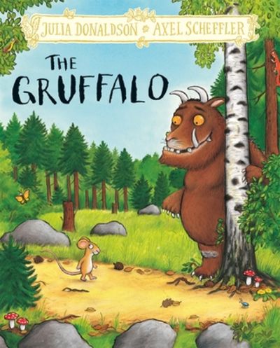 The Gruffalo by JULIA DONALDSON | HARD BACK | Pan Macmillan