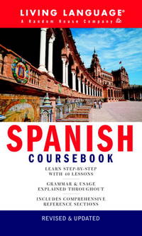 Spanish Coursebook: Basic-Intermediate (Revised  & Updated)